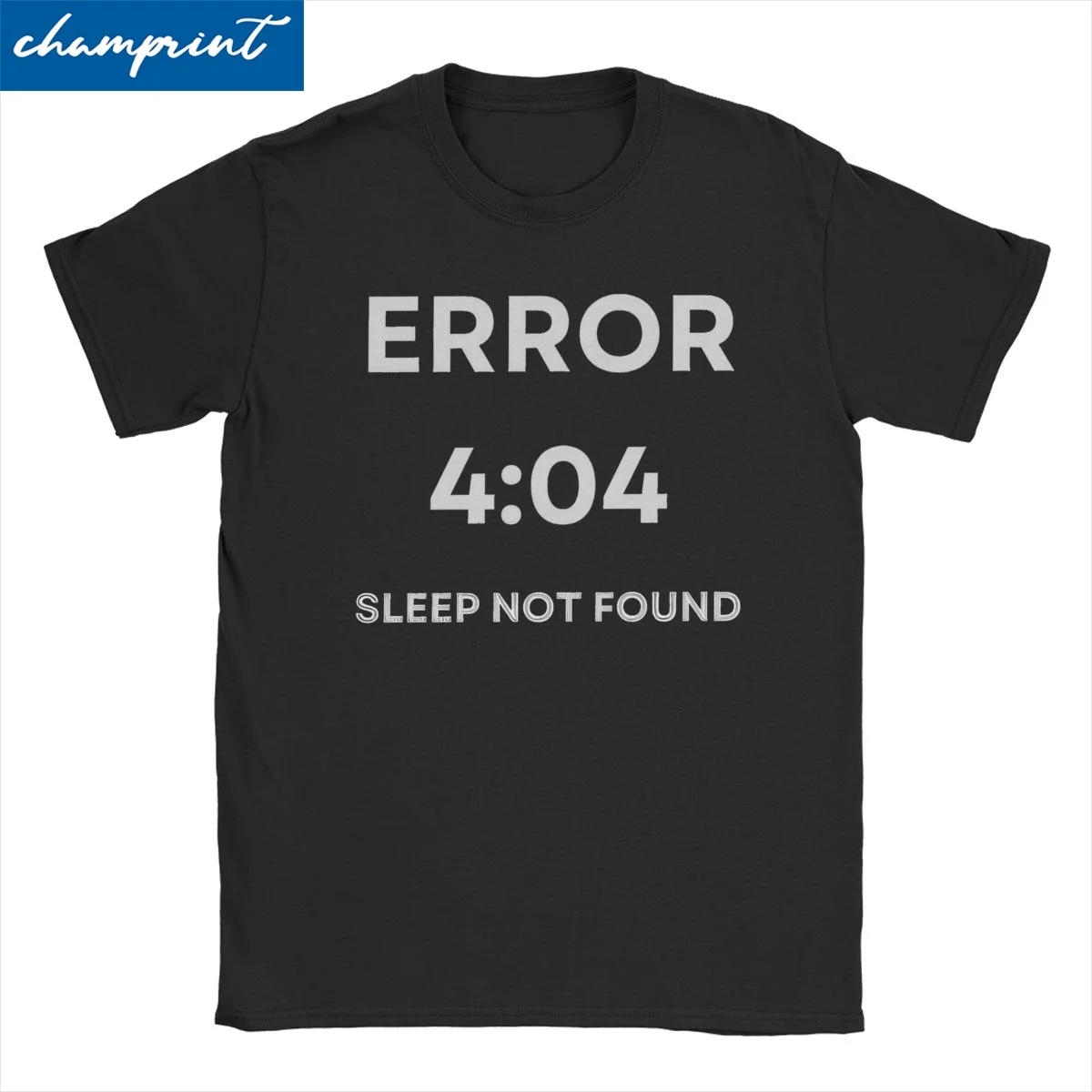 Camiseta de manga curta masculina e feminina, 100% algodão, Tees em torno do pescoço, erro do sono não encontrado, programador 404, roupas tamanho gra