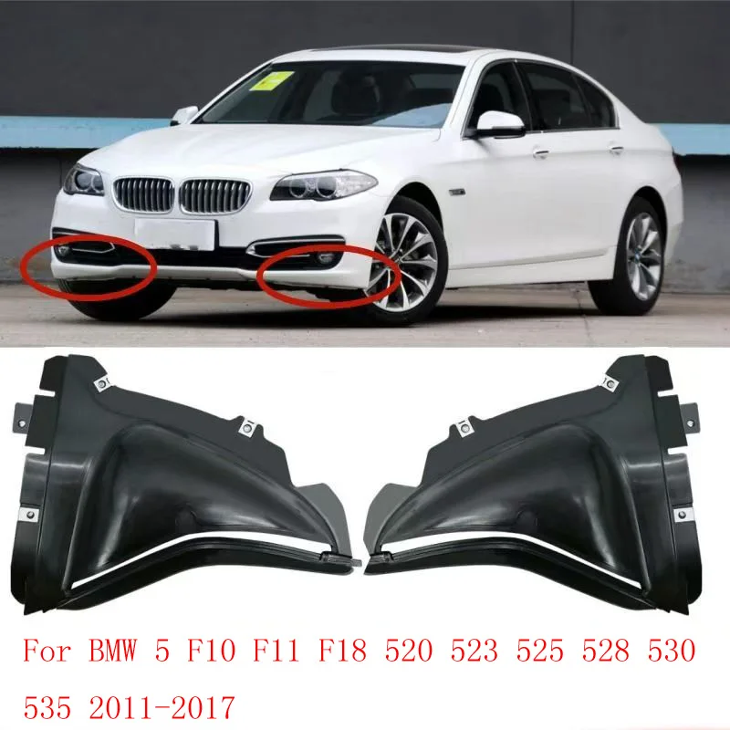 

Front bumper triangle mudguard For BMW 5 F10 F11 F18 520 523 525 528 530 535 2011-2017 OE:51757186517 51757186518