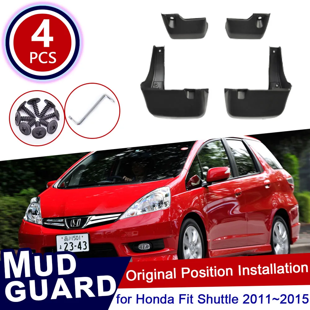 for Honda Fit Shuttle RU Hybrid 2011~2014 2013 2012 Car Mud Flaps 4x Front Rear Wheels Mudguard Splash Guards Fender Accessories