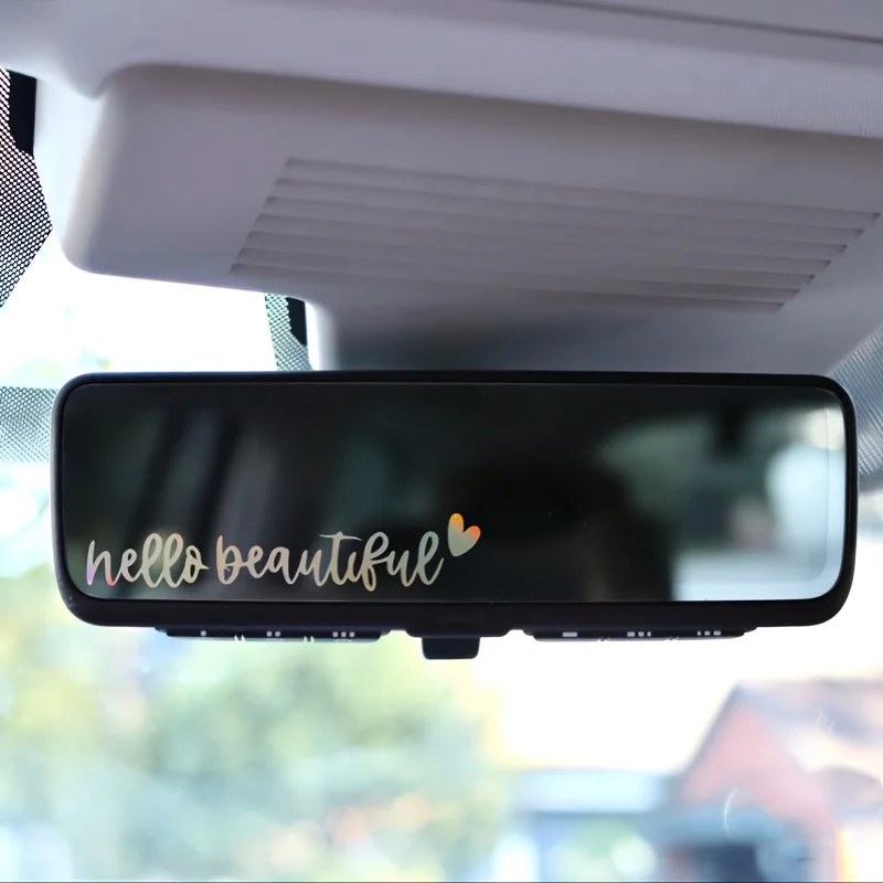 

Hello beautiful self-affirmation car mirror decal, holographic affirmation sticker, rearview mirror decal, you are so handsome