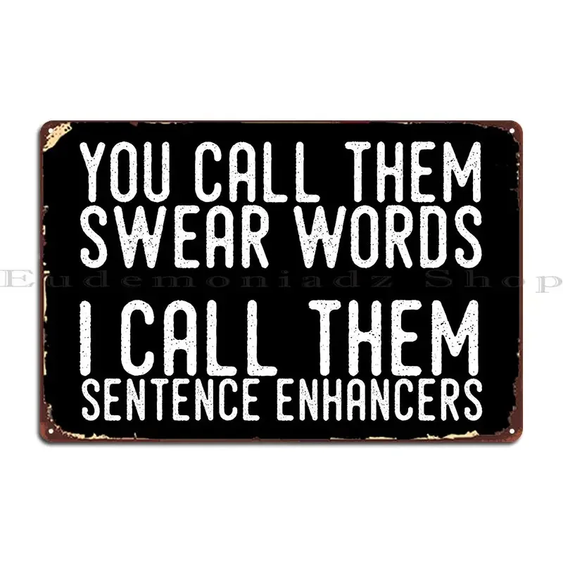 لا تقلص الكلمات ولكن الجملة معزز العلامات المعدنية خمر جدار ديكور تصميم نادي تصاميم تين تسجيل ملصق