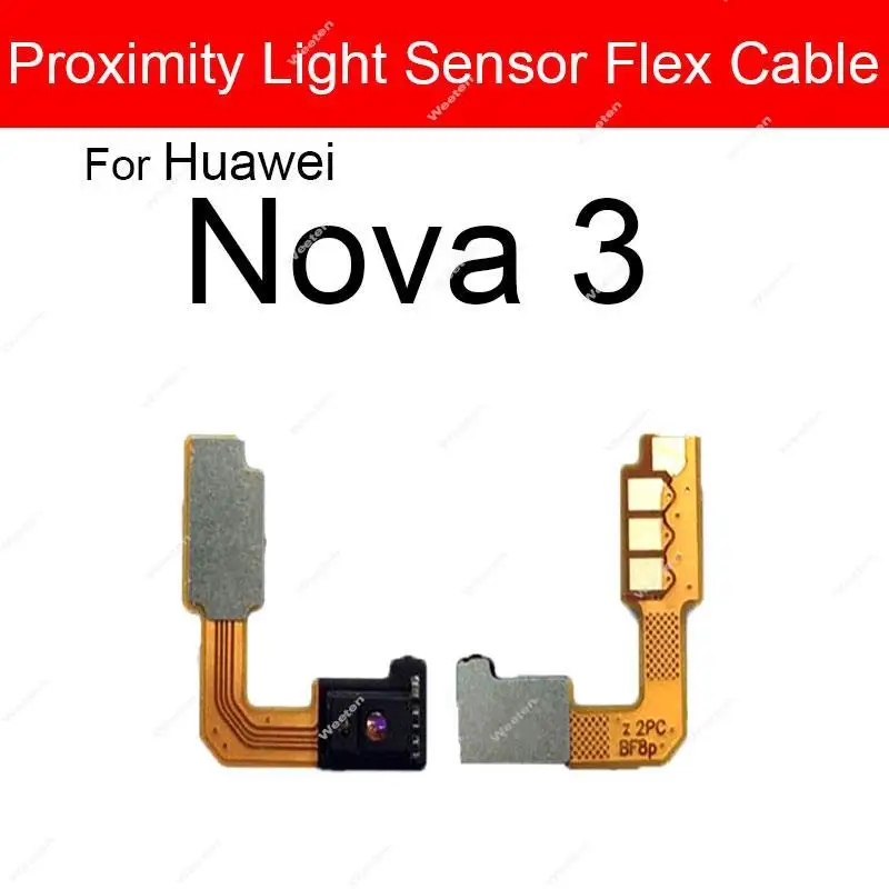 Proximity Sensor Flex For Huawei Nova Lite 2 3 4 5 2i 2s 3i 3e 4e 5i Pro Plus Ambient Light Distance Sensor Board Flex Cable