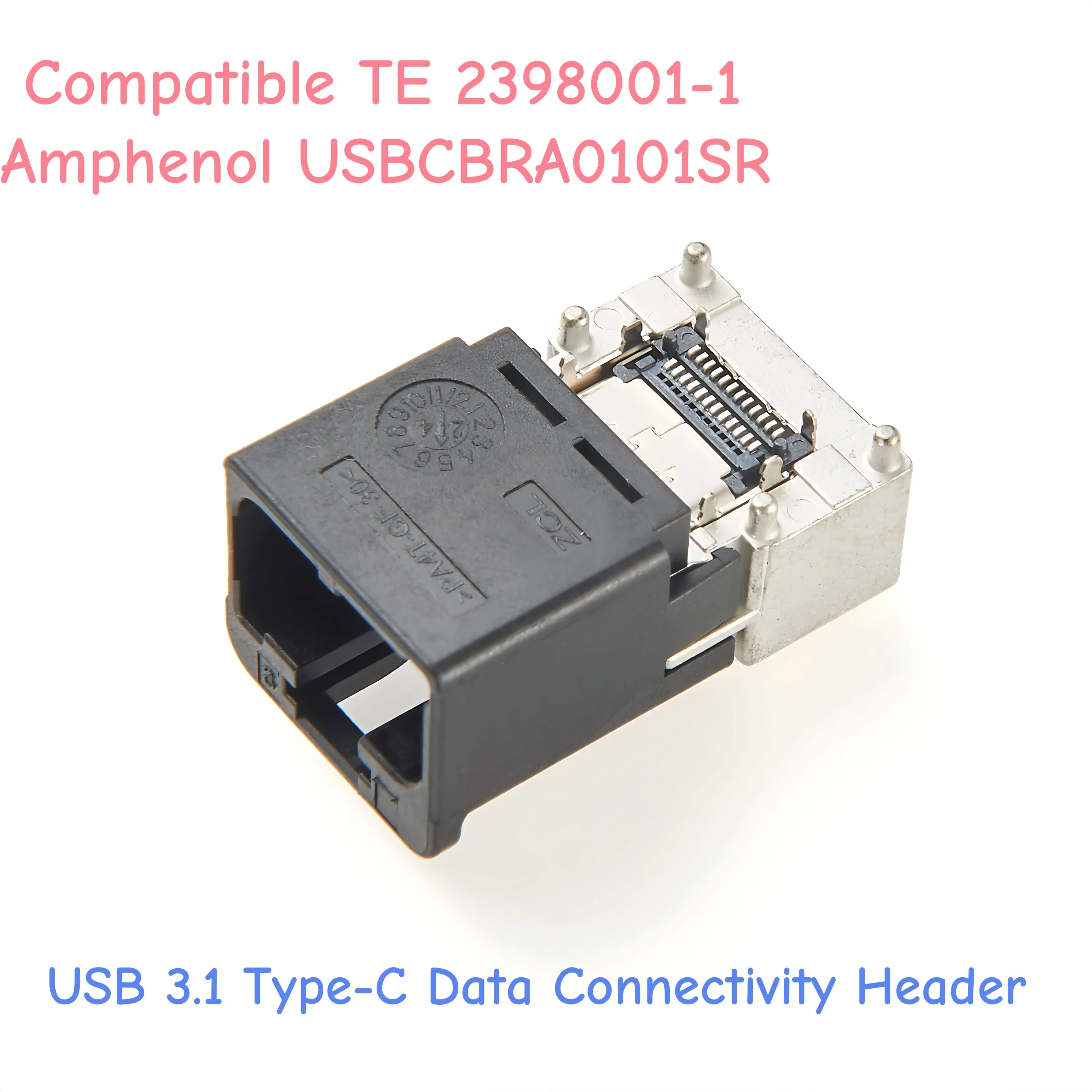 

USB 3.1 Type-C Data Connectivity Header USB-C PCB Mount Header Wire-to-Board Compatible TE 2398001-1 & Amphenol USBCBRA0101SR