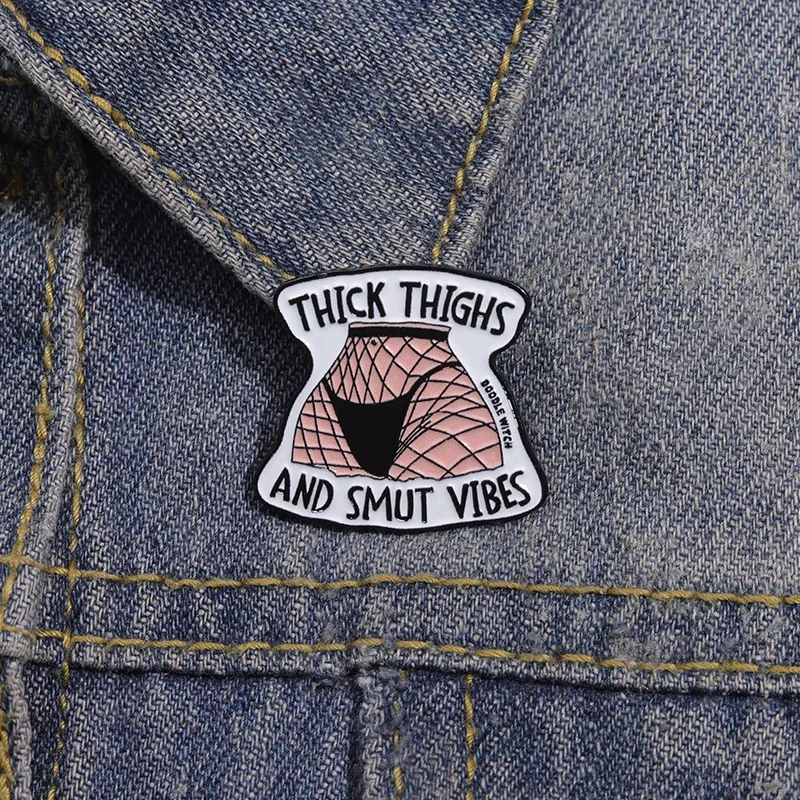 Sexy Mesh Socks Girls Leg Enamel Pins Thick Thighs And Smut Vibes Brooches Lapel Badge Backpack Accessories Gift for Friends