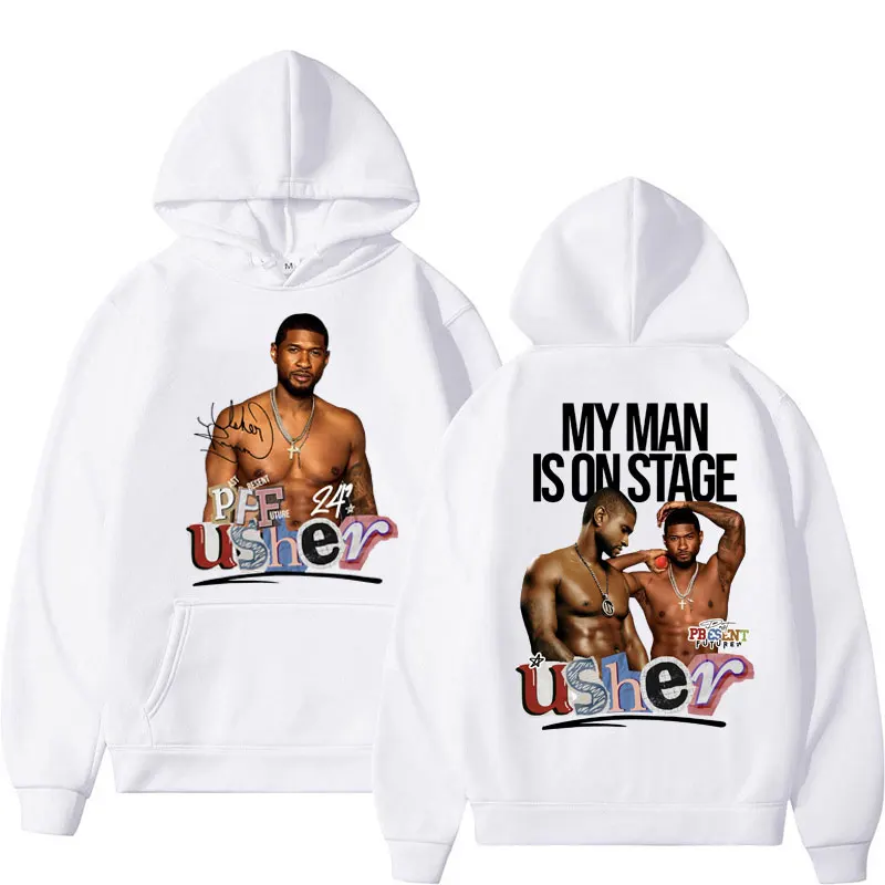 Usher Past Present Future Tour Hoodie My Man Is on Stage Hip Hop Vintage Style Sweatshirt Men's Clothing Loose Fleece Streetwear