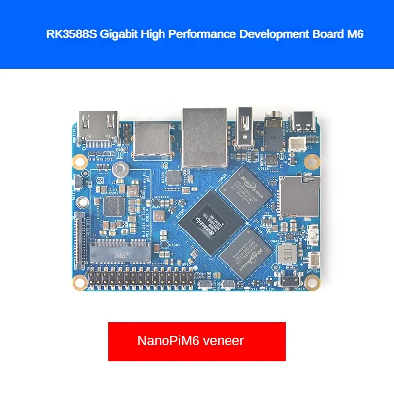 لوحة تطوير NanoPi M6 RK3588S مع ماكس 32G RAM LPDDR5 SSD WIFI EMMC توسيع جيجابت إيثرنت Debian Ubuntu مفتوح المصدر