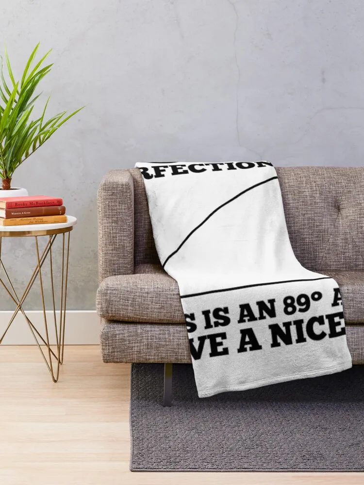 89° Angle Perfectionists' Nightmare - Funny Math Humor Throw Blanket Luxury Brand Nap Blankets