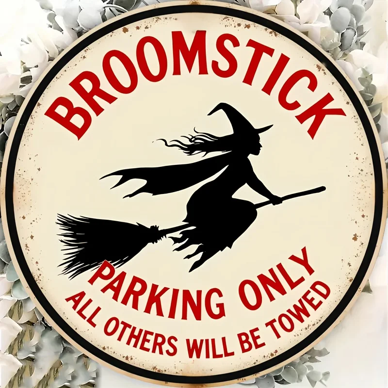 2D Flat, Vintage Witch Broomstick Parking Only Sign - 8x8 Inch Round Wooden Wall Decor with Humorous Halloween Design, Rustic Ho