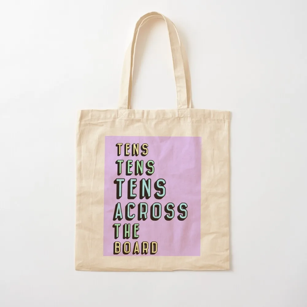 

Drag Race Print - Tens Tens Tens Across The Board Tote Bag Lady bag Cloth bag tote bags cloth bags