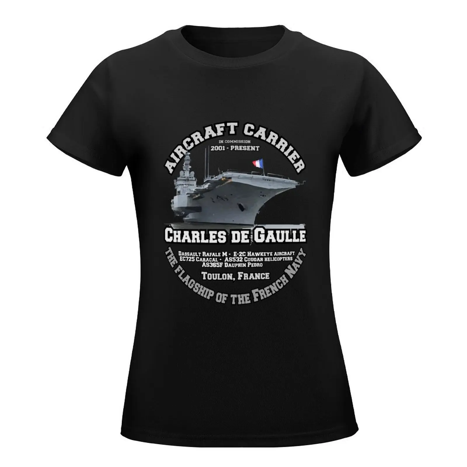 AIRCRAFT CARRIER - CHARLES DE GAULLE T-Shirt cute clothes kawaii clothes t shirts for Womens