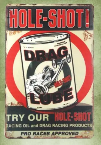 prints for sale online Hole-Shot Drag Lube racing oil tin metal sign