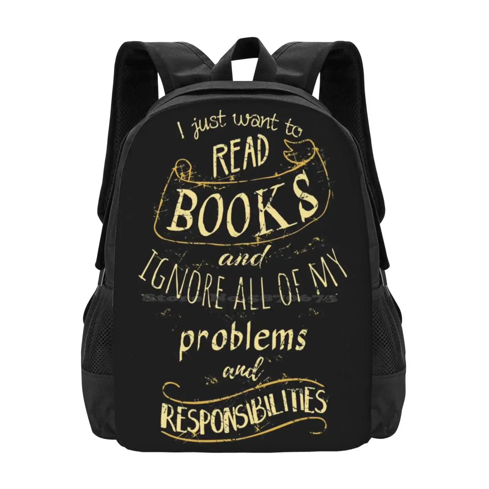 I Just Want To Read Books And Ignore All Of My Problems And Responsibilities Teen College Student Backpack Pattern Design Bags