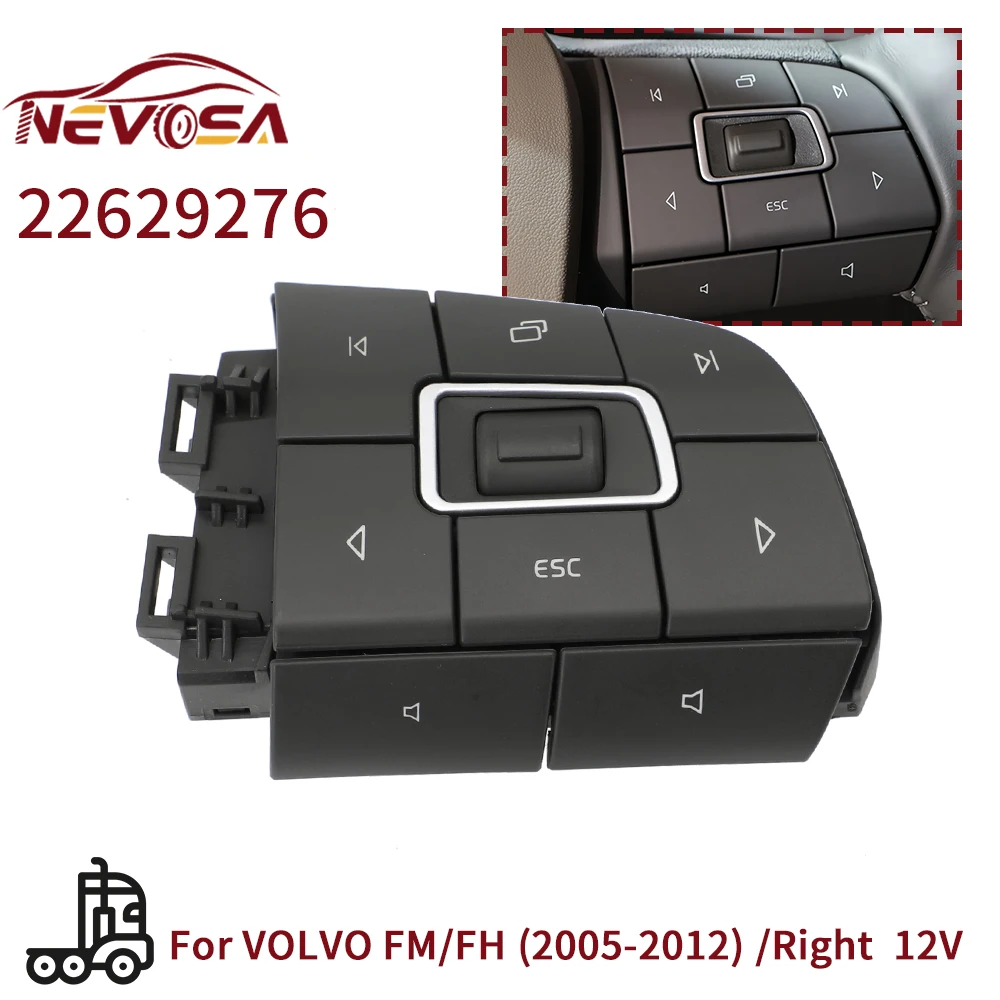 

NEVOSA 12 V для Volvo FM/FH 2005-2012 V4 VOL, рулевое колесо, задняя клавиша управления 22629276 21957047 21957046