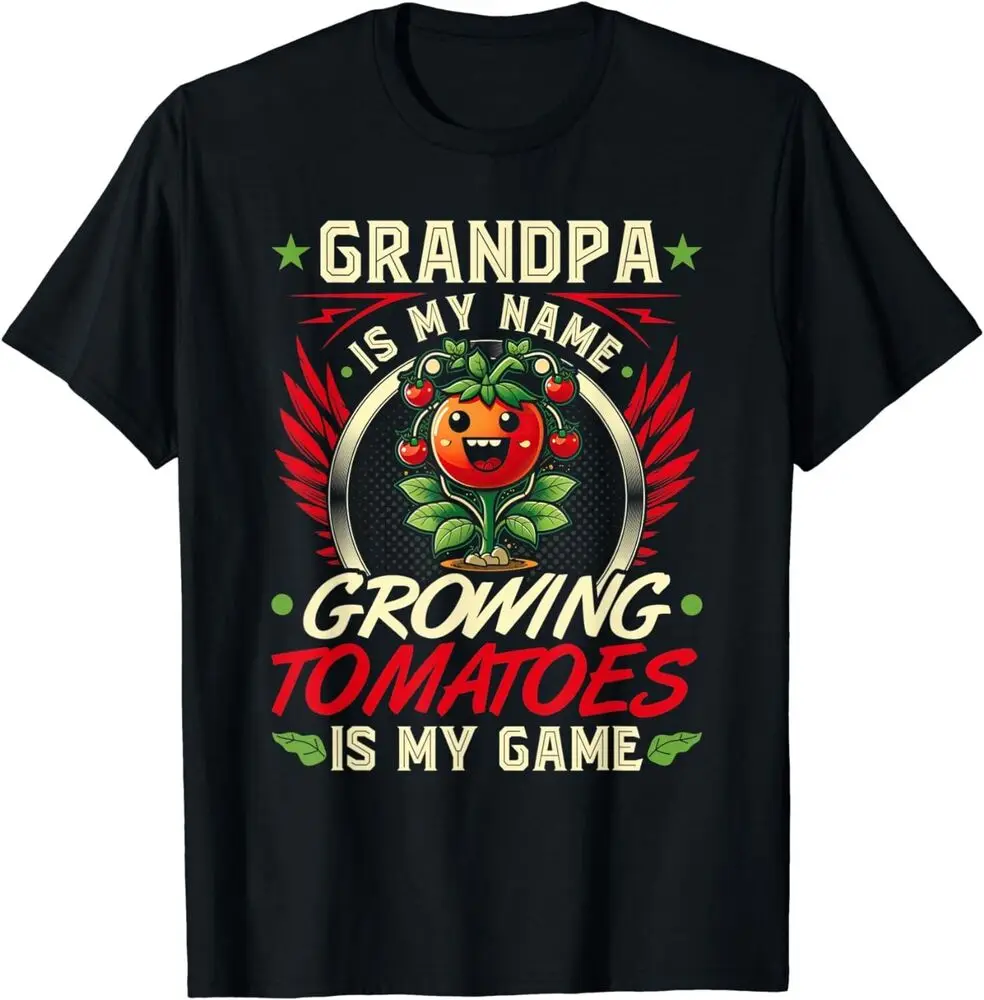 Grandpa Tomato Gardening Quote, Tomato Farmer T-Shirt Unisex T-shirts Cotton Luxury Brand Vintage Oversized