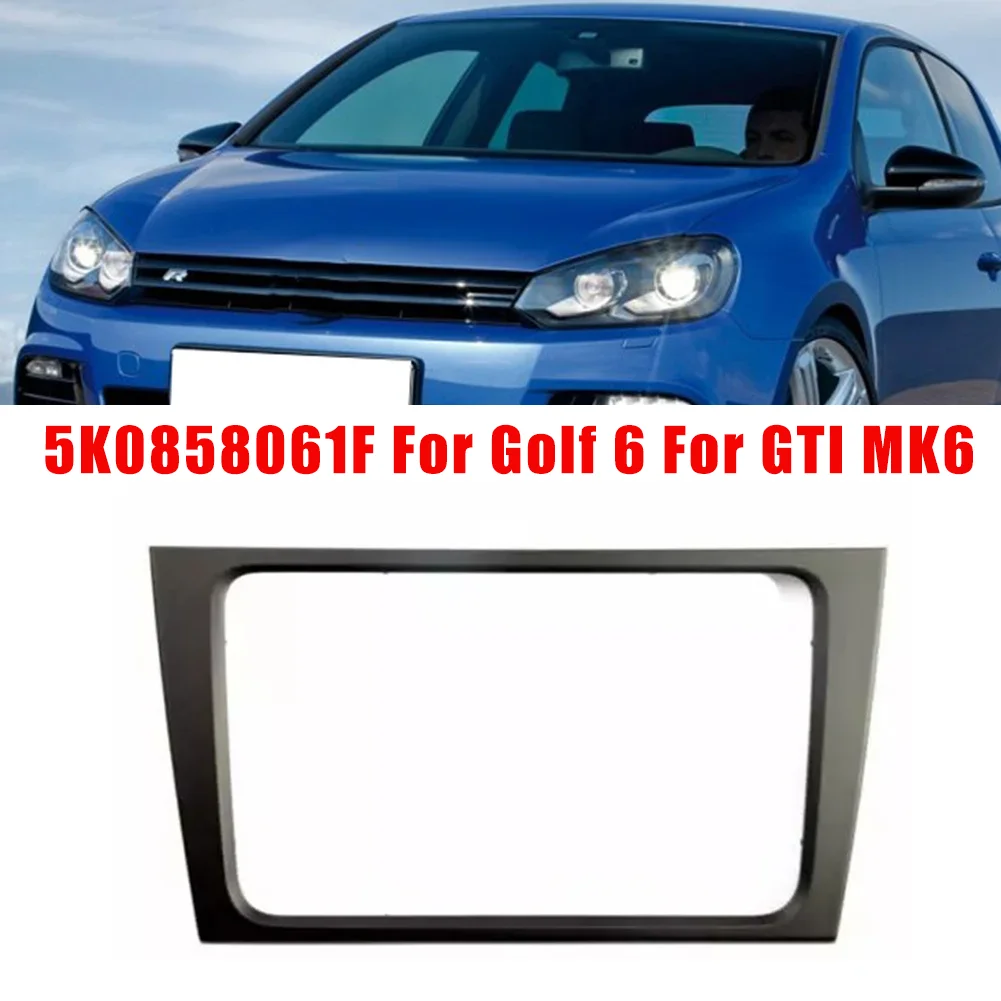 Caja de CD para coche, unidad principal de Radio, molduras de bisel, marco de pantalla para Volkswagen Golf 6 GTI MK6 5K0858061F, Panel de Facia, embellecedor de reproductor de Radio