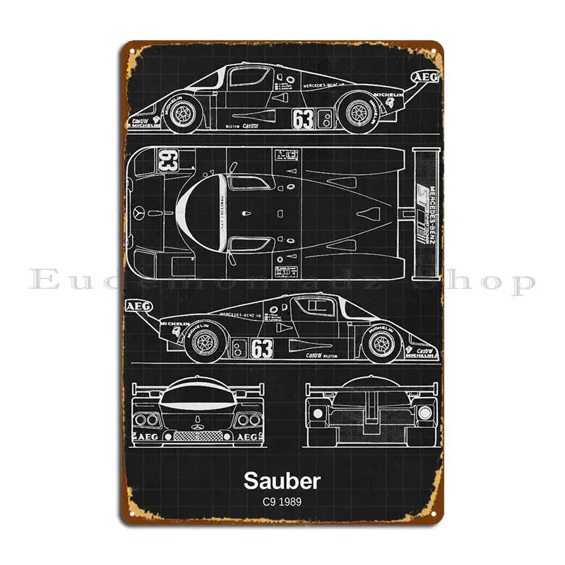 Sauber C9 1989 Metal Plaque Poster Wall Decor Personalized Garage Wall Decor Poster Tin Sign Poster