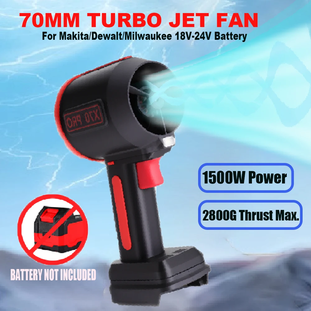 

70mm Mini Turbo Jet Fan 1500W Powerful Air Blower for Delwat/Makita,Max 2800g Thrust Car Washing Snow Blowing Leaf Blower tools