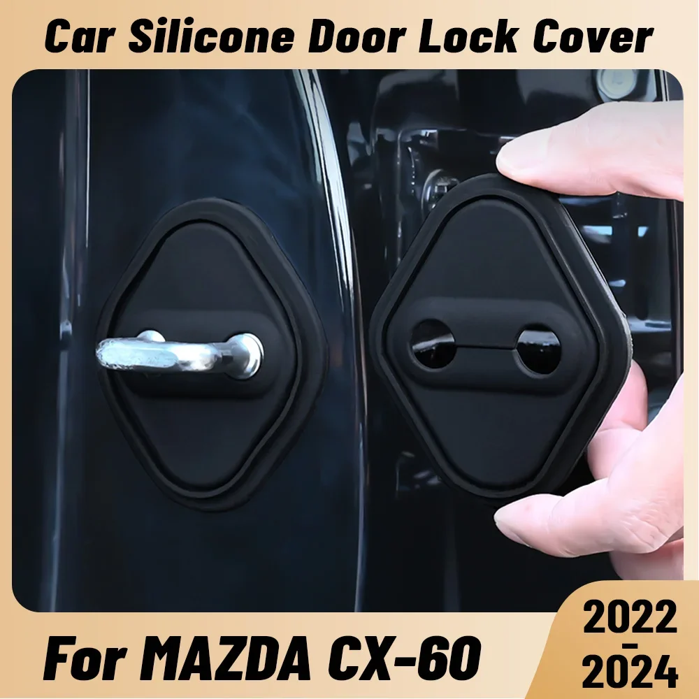 

For MAZDA CX-60 2022-2024 Car Door Shock Absorber Door Lock Protector Silicone Auto Door Lock Latches Cover Accessories