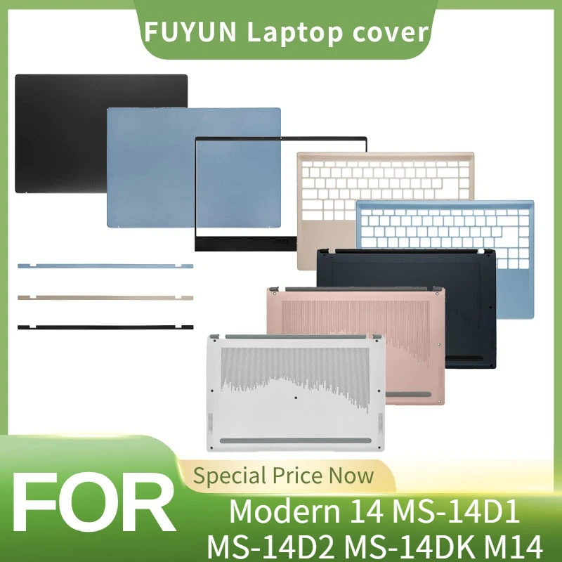 For MSI Modern 14 MS-14D1 MS-14D2 MS-14DK M14 Top Case LCD Back Cover/Front Bezel/Palmrest/Bottom Case/Hinges Black