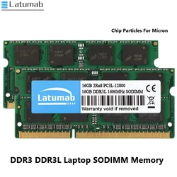 Latumab Memory Ram SODIMM DDR3 DDR3L 2GB 4GB 8GB 1333MHz 1600MHz PC3/3L 10600 12800 Notebook Sodimm Memoria RAM For Micron Chip