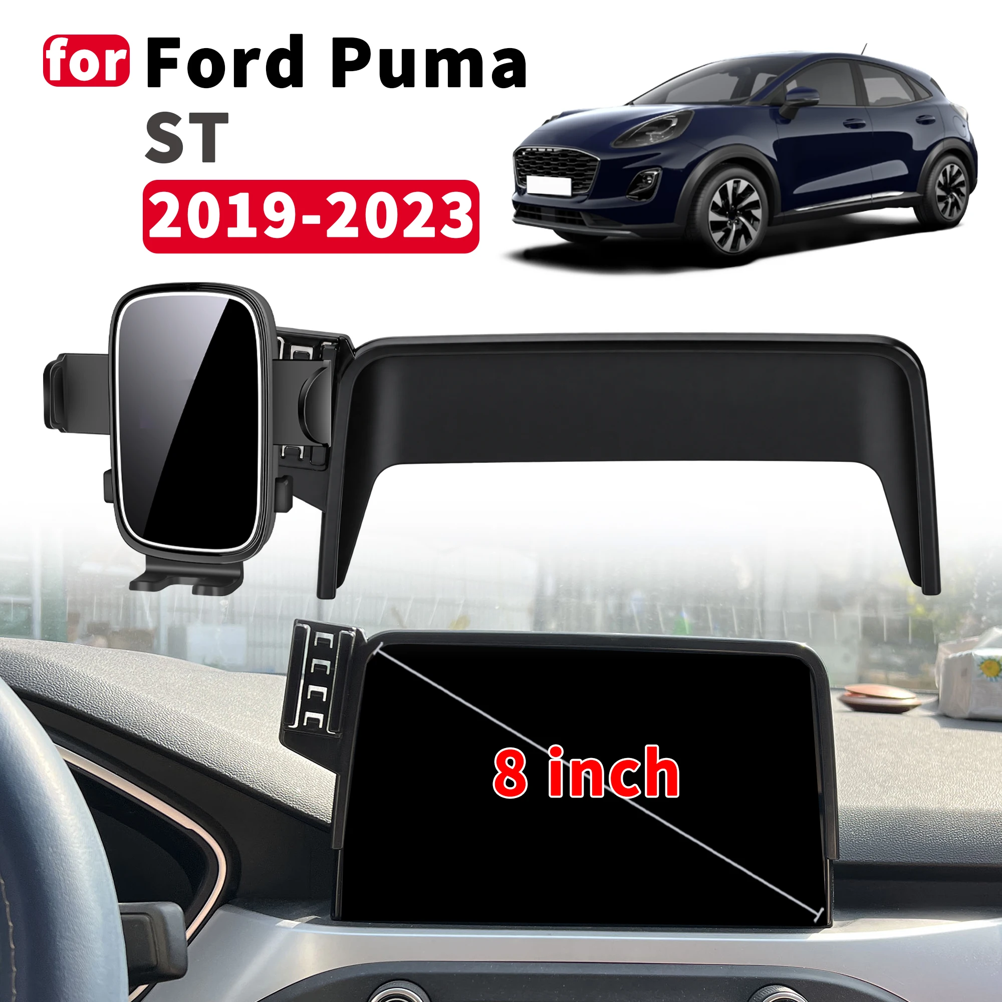 for Ford Puma ST 2019-2023 Titanium ST-Line X  8inch (Not for 12inch) Car Phone Holder Mount Vehicle-Specific GPS Navigation