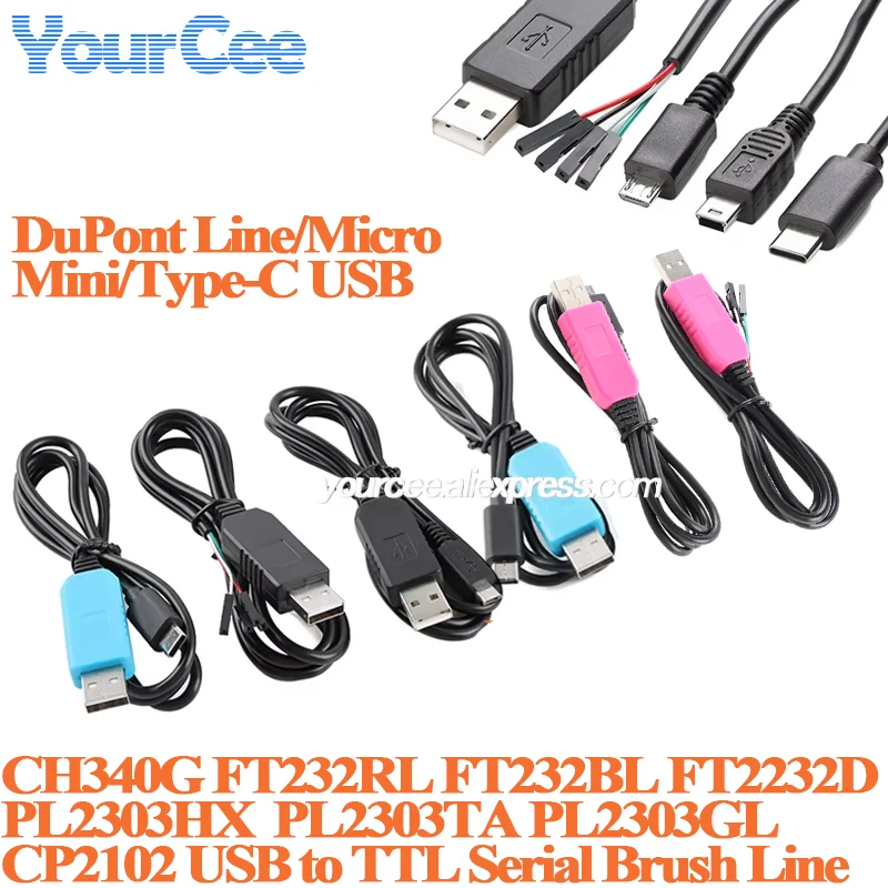 USB to TTL Serial Port/RS232 Download Cable CH340G FT232RL FT2232D PL2303TA CP2102 PL2303GL Brush Line Wire with Shell