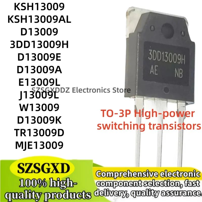 10-20Uds 100% new TR13009D W13009 MJE13009 KSH13009AL KSH13009 3DD13009H D13009 D13009A D13009E D13009K E13009L J13009L TO-3P