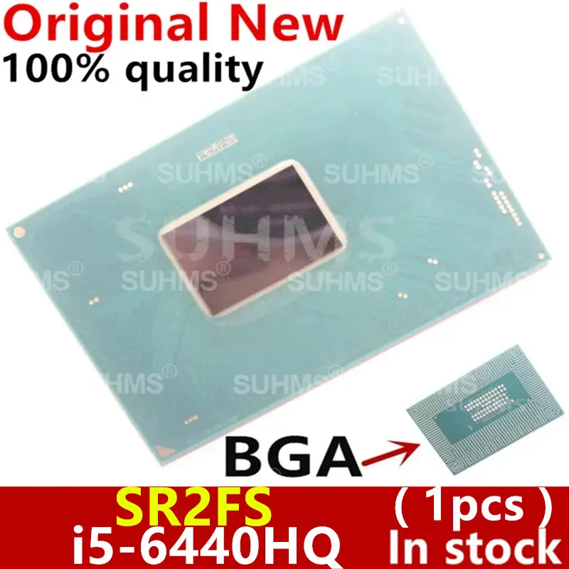 

100% New i5-6440HQ SR2FS i5 6440HQ BGA Chipset