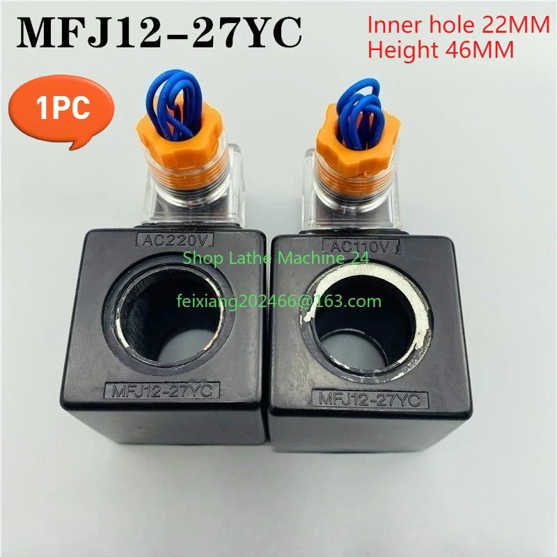 

1PC Hydraulic Solenoid Valve Coil MFJ12-27YC MFJ12-54YC Inner Diameter 22 or 26mm
