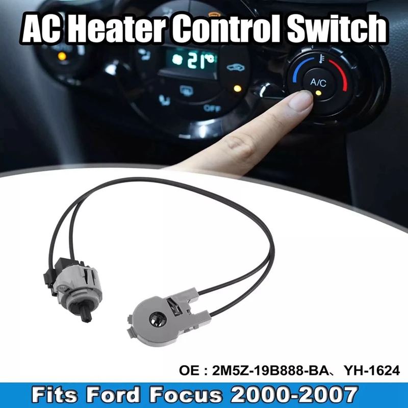 AU04 -YH-1624 2M5Z-19B888-BA Air Conditioner Heater Valve Control Switch For Ford Focus 2000-2007 Transit A/C Selector Switch