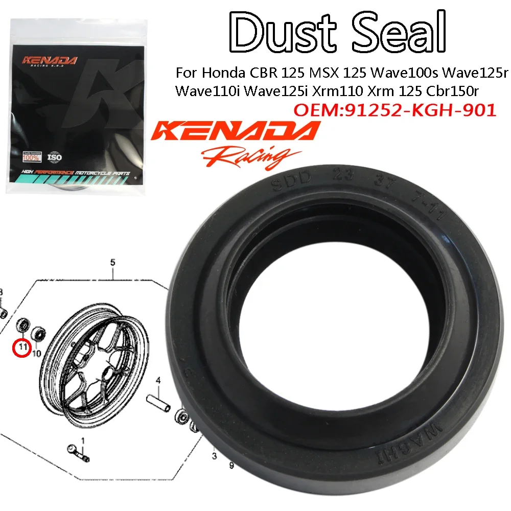 

KENADA Racing Front Wheel Dust Seal For Honda CBR 125 MSX 125 Wave100s Wave125r Wave110i Wave125i Xrm110 Xrm 125 91252-KGH-901