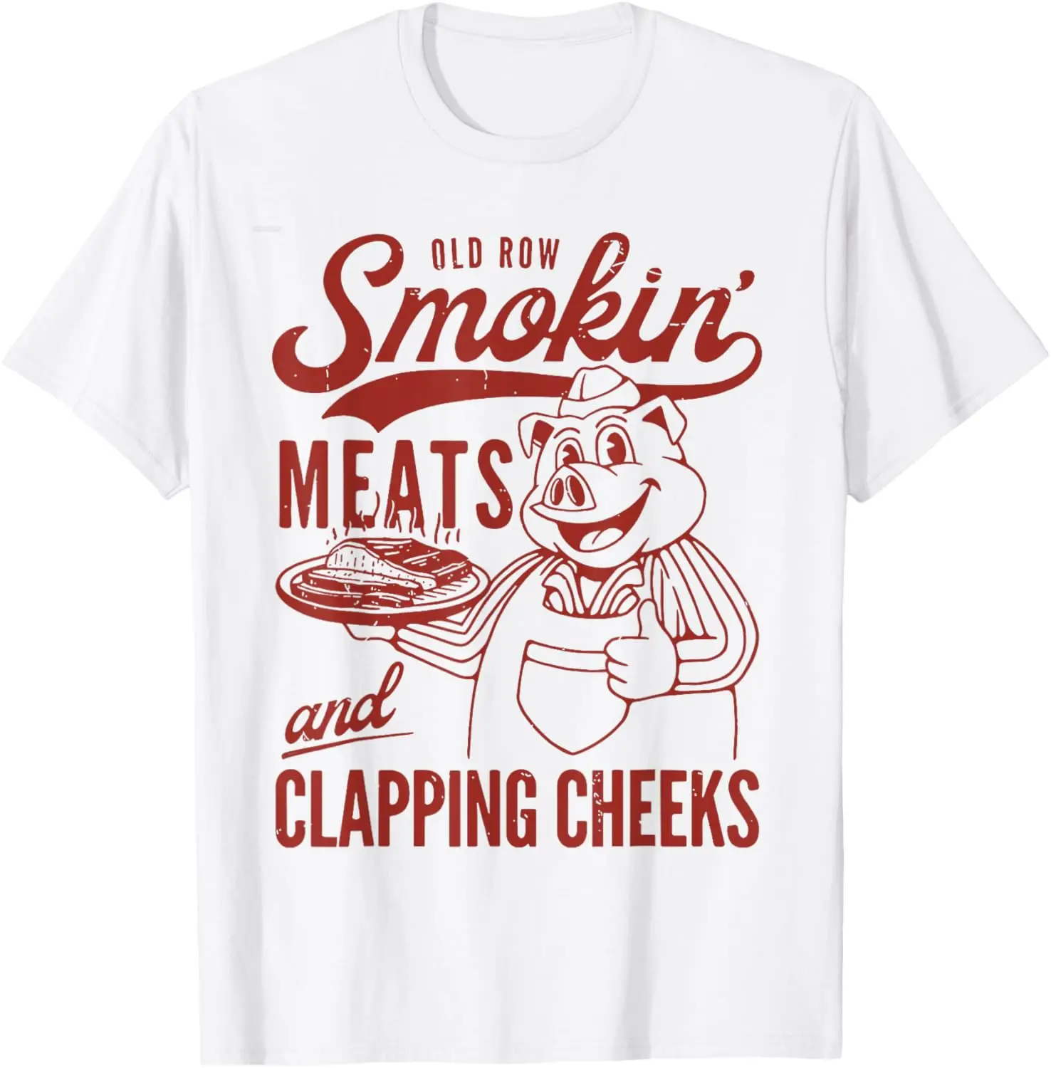 

Old Row Smokin' Meats And Clapping Cheeks T-Shirt Anime Clothes Streetwear Mens T Shirts Graphic Camisas Oversized T Shirt