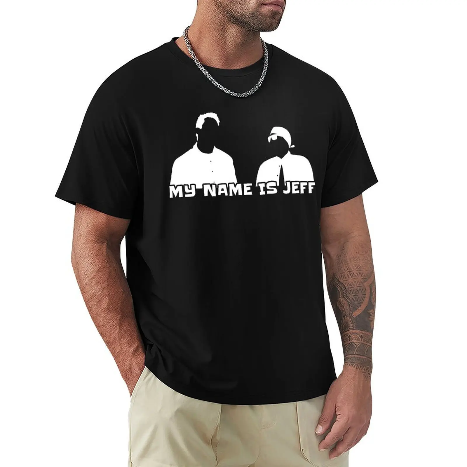 

My name is Jeff (white) T-Shirt designer shirts summer top shirts men