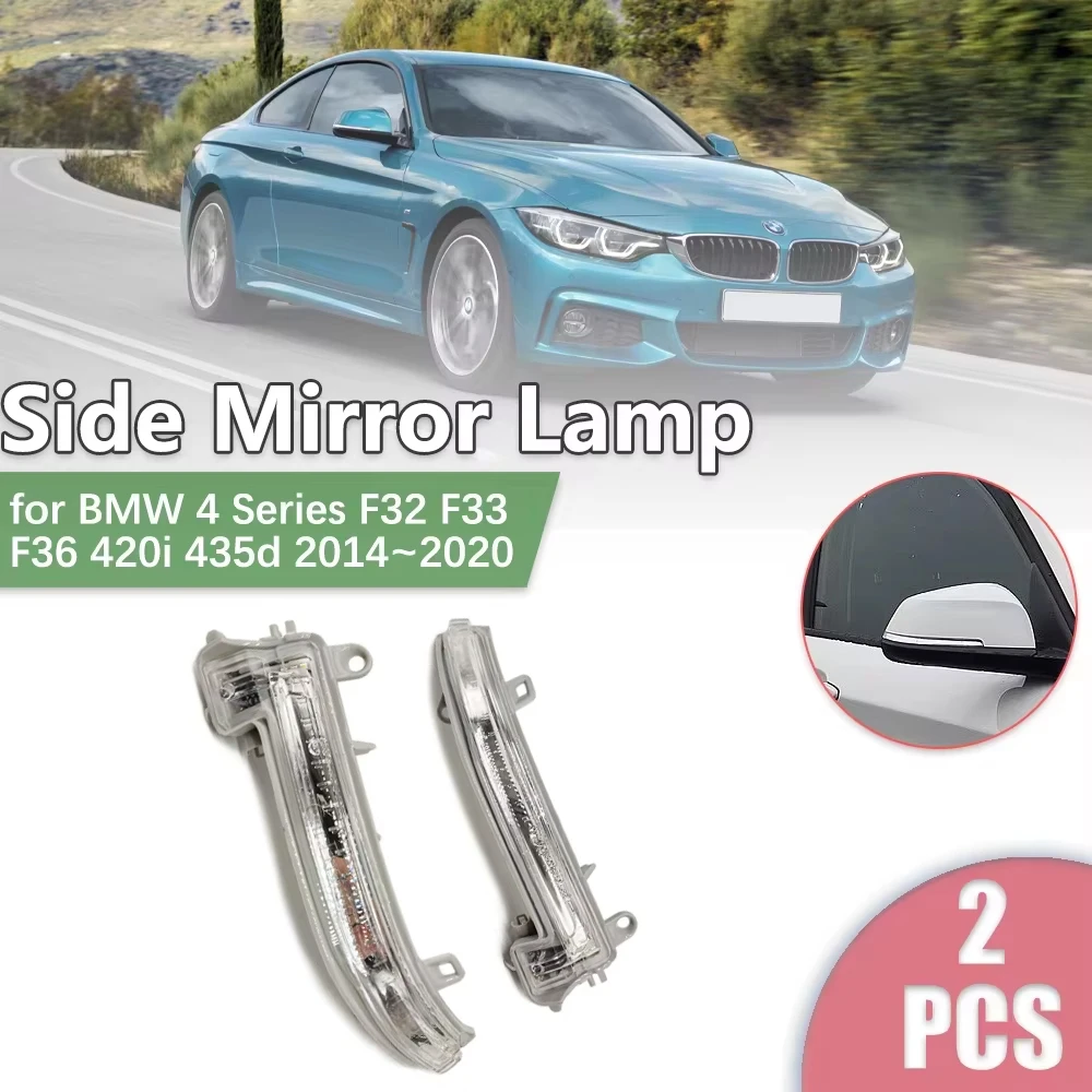 

Car Rearview Side Mirror LED for BMW 4 Series F32 F33 F36 420i 435d 2014~2020 Turn Signal Indicator Lamp Light Part Accessories