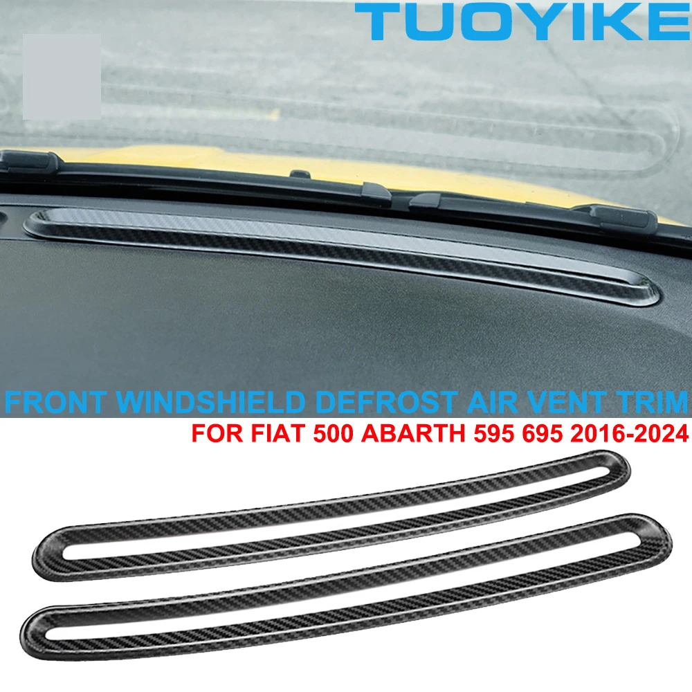 Real Dry Hard Carbon Fiber Interior Front Windshield Defrost Air Vent Strip Cover Frame Trim For Fiat 500 Abarth 595 695 2016-24