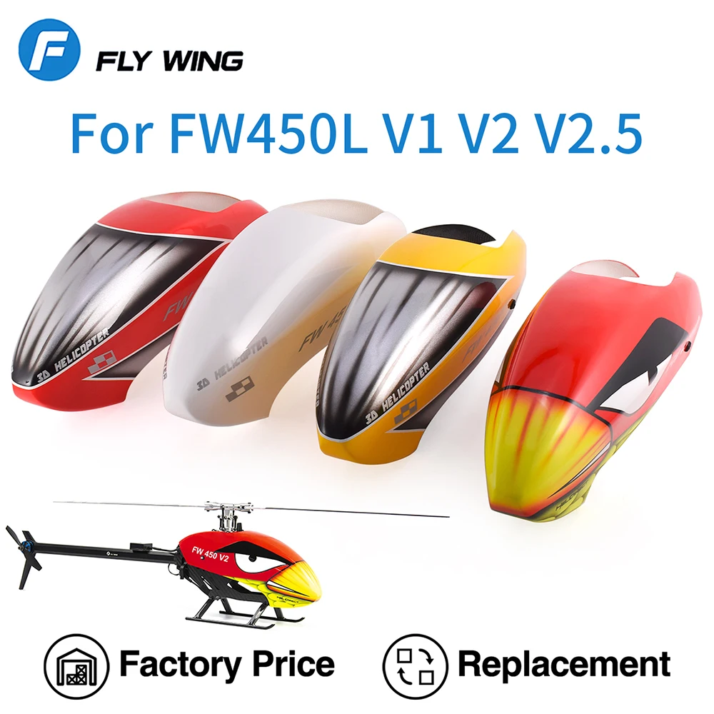 

Fly Wing FW450L Helicopter Canopy for V1 V2 V2.5 RC Helicopter Parts Head Shell