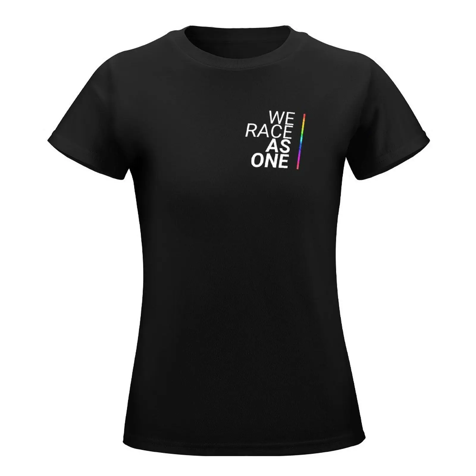 We race as one (Black) T-Shirt funny Female clothing plus size tops t-shirts for Women graphic tees