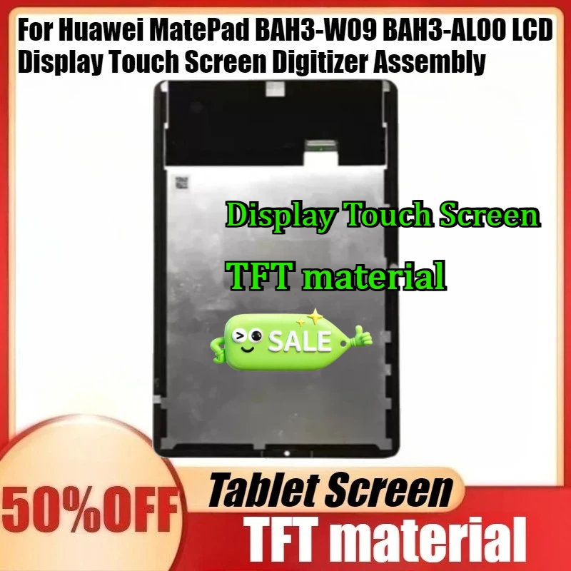 

For Huawei MatePad BAH3-W09 BAH3-AL00 LCD Display Touch Screen Digitizer Assembly New TFT NO Frame Display Touch Screen