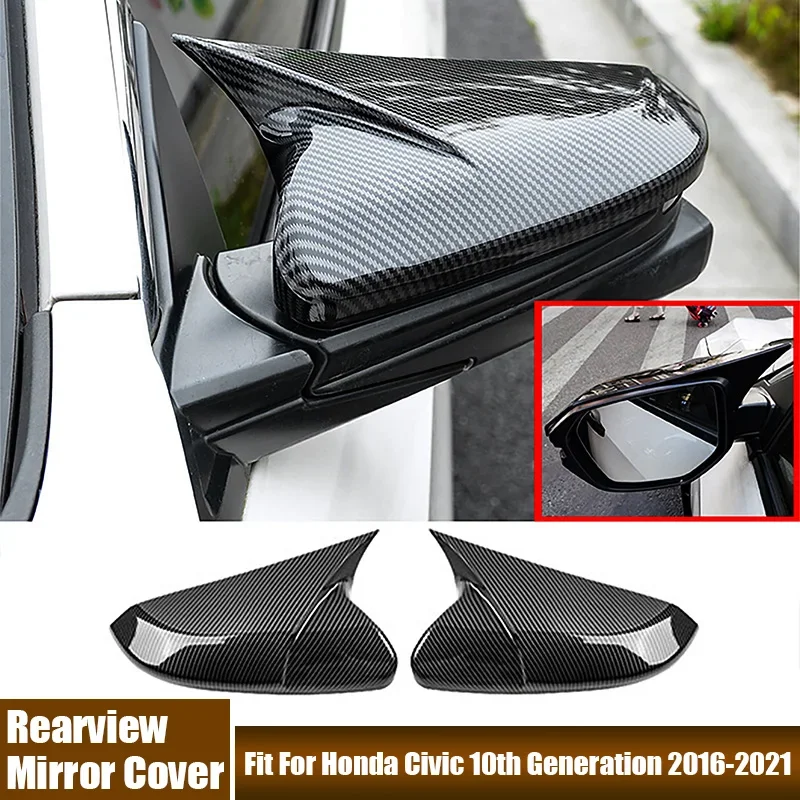 

2Pcs Rearview Mirror Covers Car Accessories For Honda Civic 10th Generation 2016-2021 Carbon Fiber Side Mirror Protective Covers