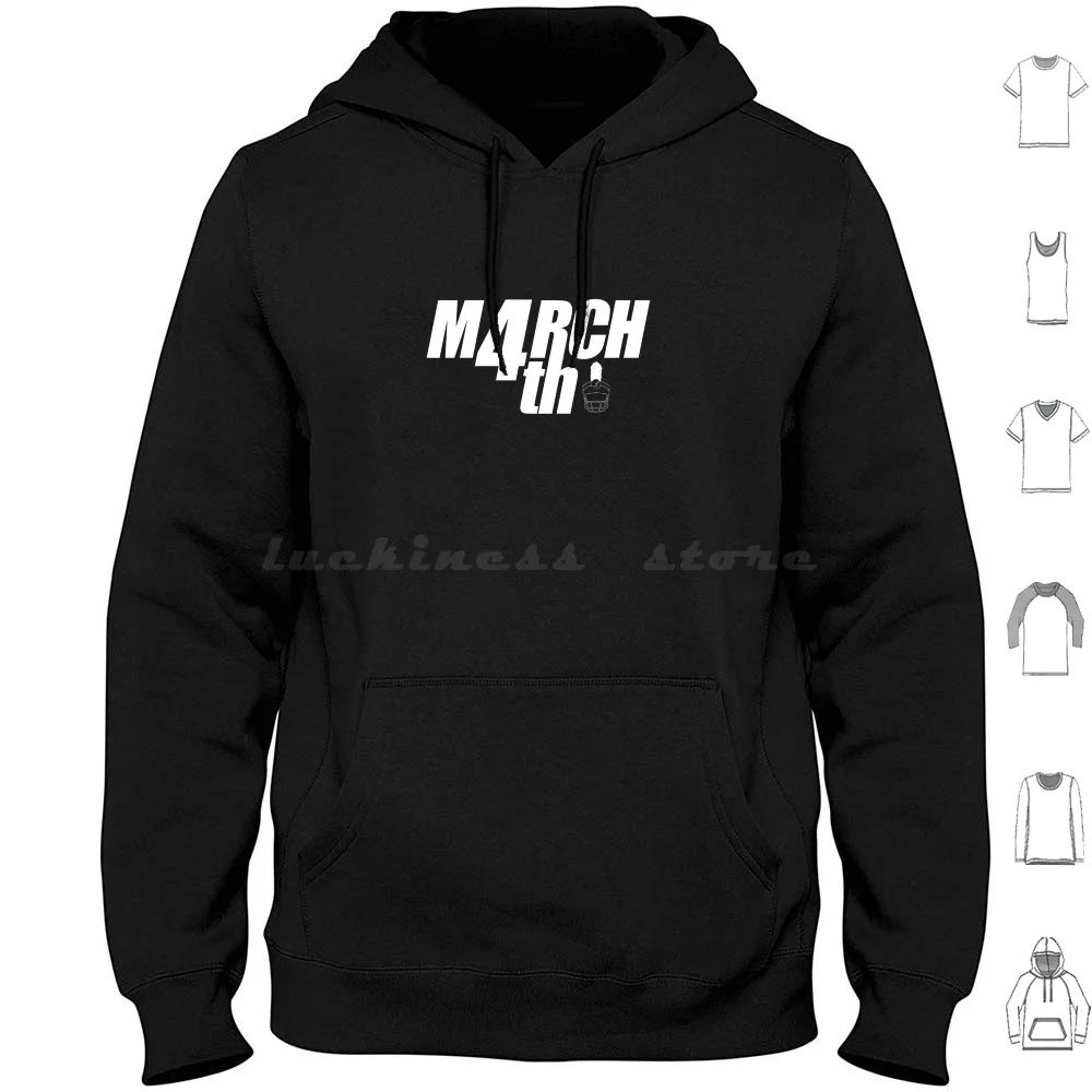 March 4th Hoodie Cotton Long Sleeve Band College Podcast Radio Marching College Band College Football