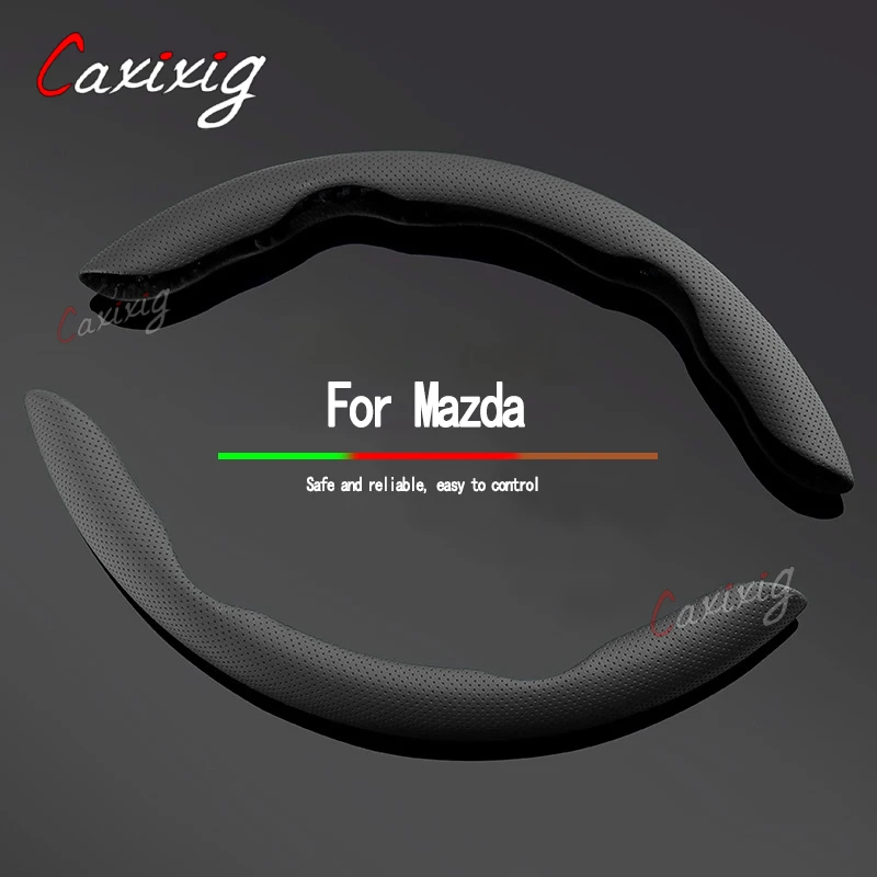 Steering Wheel Cover leather Non-slip Sweat-absorbing Special Steering wheel For Mazda CX-3 CX-30 CX-4 CX-5 CX-8 CX-9 MX-30