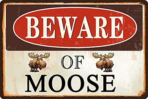 Beware of Moose Outdoors Retro Aluminum Vintage Metal Plaque Tin Sign 12x8inch