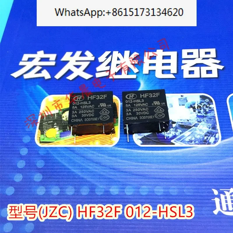 100 pieces JZC -32F -33F - HF32F - HF33F 005 012 024-HSL3 HSLT Hongfa Relay