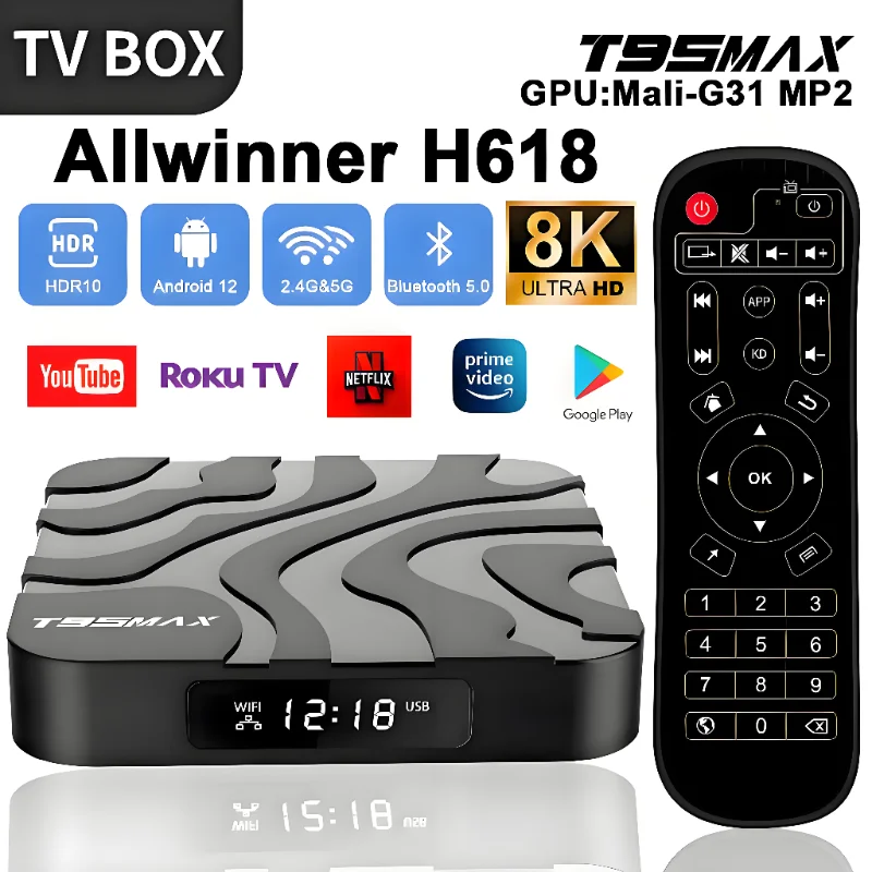 T95 Max Android12 TV Box 2GB 16GB Allwinner H618 رباعي النواة Dual Wifi 2.4G 5G & BT5.0 8K HDR مشغل الوسائط فك التشفير IPTV Google