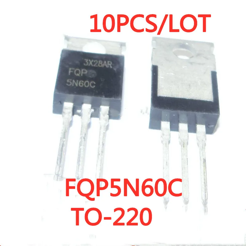 10PCS/LOT NEW FQP5N60C FQP5N60 TO-220 N-channel MOS field effect tube 5A In Stock