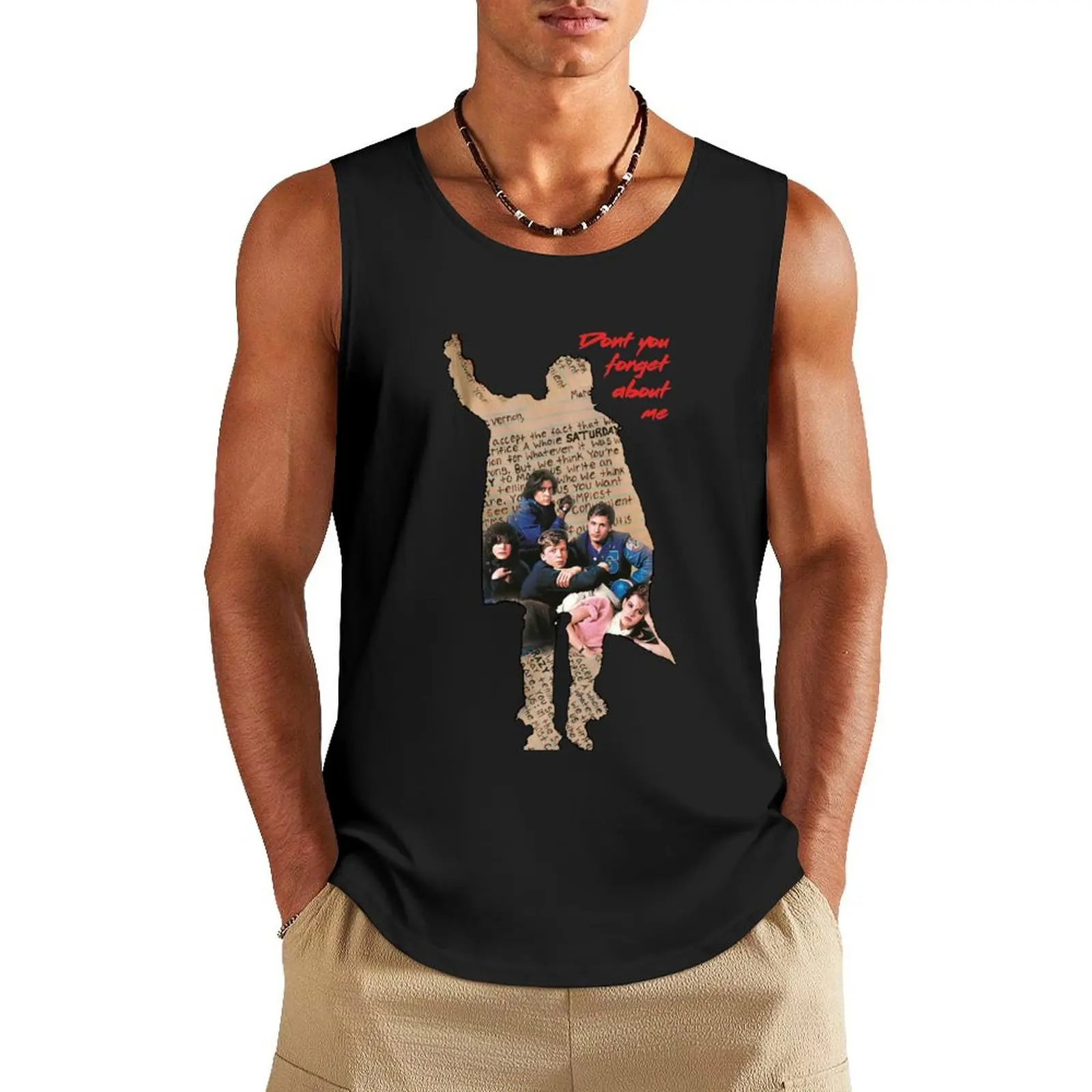 

The Breakfast Club Don't You Forget About Me Tank Top Men's clothing brands sleeveless Men's t-shirts