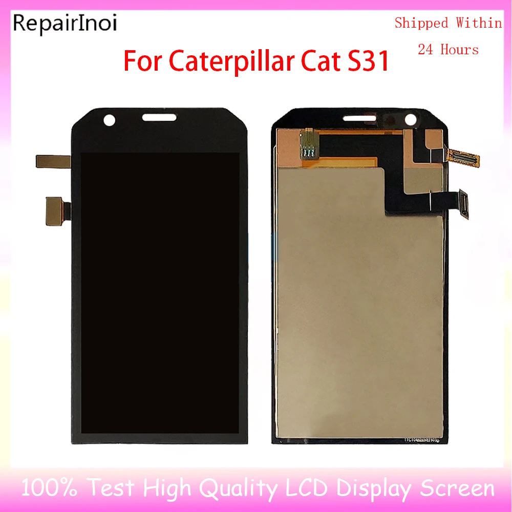 

100% Tested LCD Screen For Caterpillar Cat S31 LCD Display Touch Screen Digitizer Assembly Replacement Part