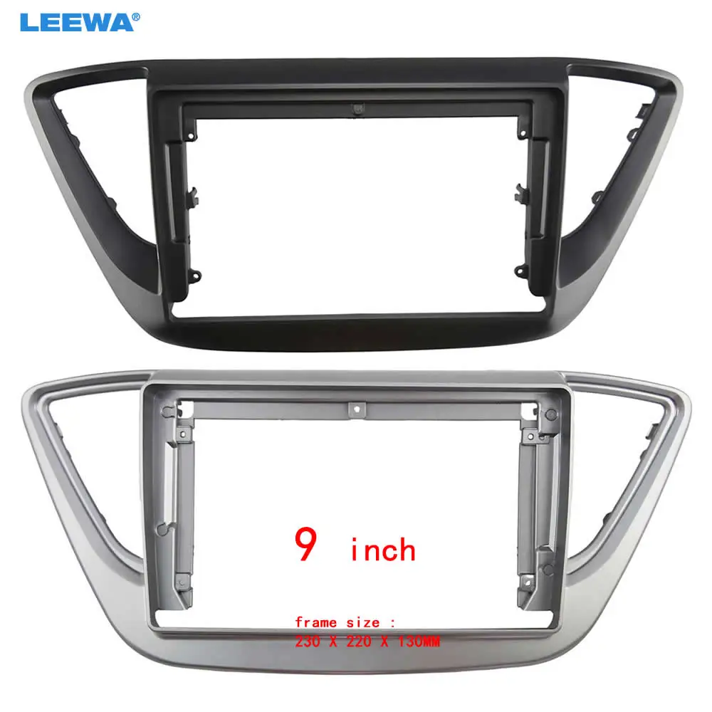 

LEEWA Car Audio 9" Big Screen DVD Fascia Frame Adapter For Hyundai Verna Solaris 16-17 2Din Dash Installation Panel Frame Kit