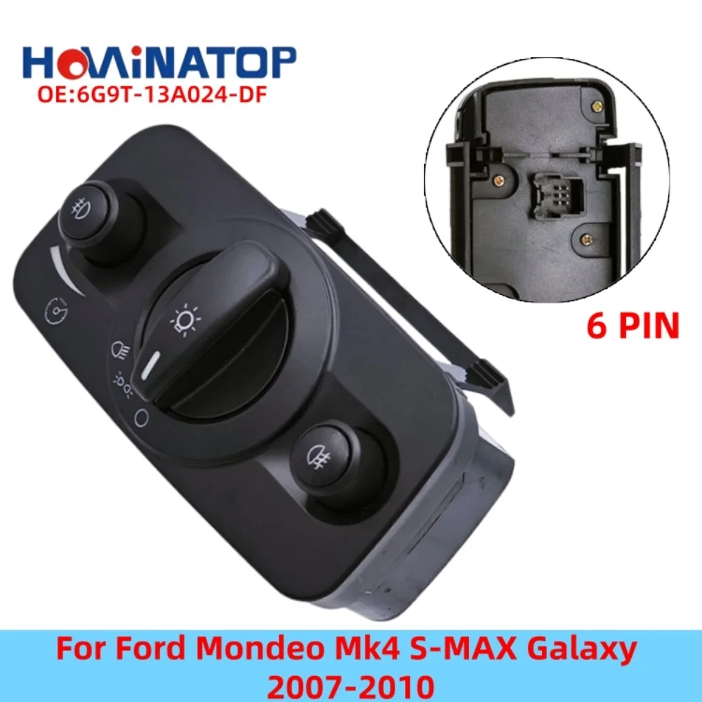 HOWINATOP 6G9T13A024DF 6G9T-13A024-DF 6Pin Headlight Control Switch For Ford Mondeo Mk4 S-MAX Galaxy 2007-2010 OEM Replacement