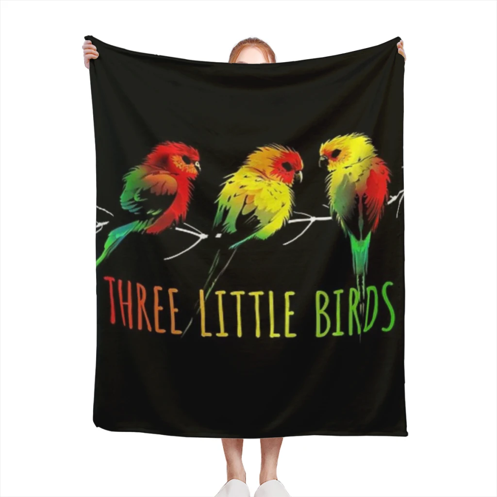 Three Little Birds - Reggae Medium Blanket Soft comforter sets throw for Couch Warm Flannel Blankets Bedroom Décor